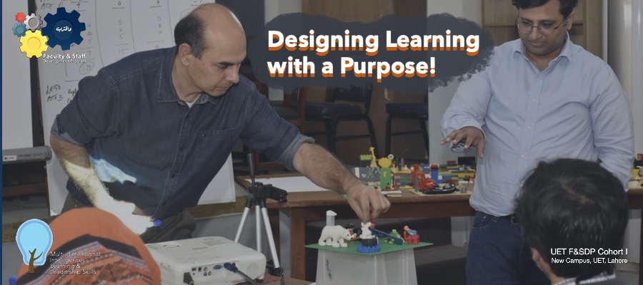 Faculty participants at UET Lahore’s Faculty & Staff Development Program engage in a LEGO® activity on designing learning with a purpose under the Tarbiyah Curriculum by MILLS™ Skills.