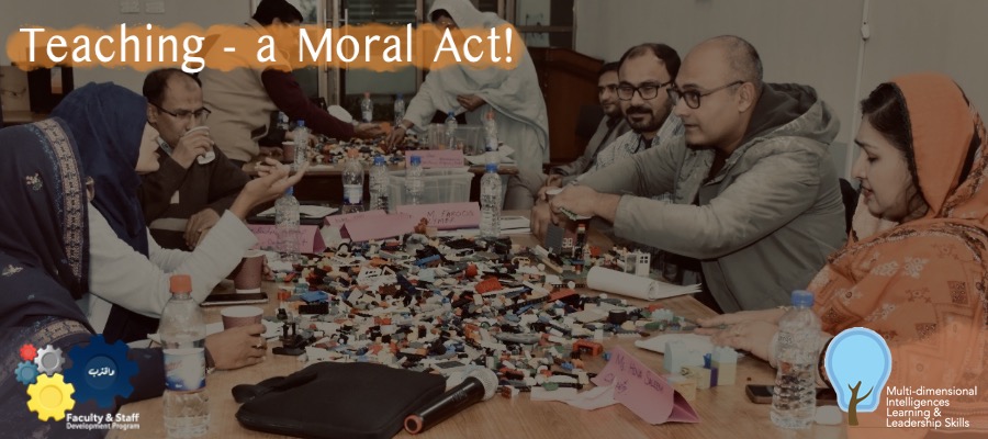 Faculty members from UET Lahore engage in collaborative LEGO® activities during the Faculty & Staff Development Program, reflecting on the moral act of teaching and the role of social-consciousness in learning.