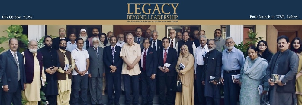 Group photo from the book launch of Legacy Beyond Leadership at UET Lahore on 8th October 2025, attended by Vice Chancellor Dr. Shahid Munir and retired professors from Punjab University.